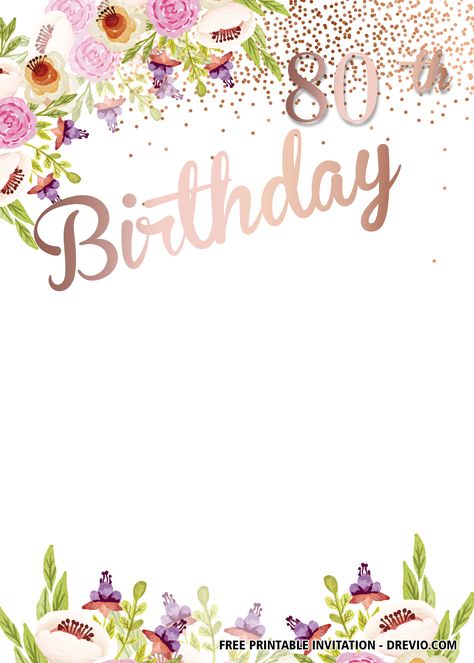 80 Th Birthday, Birthday Invitations Templates, 90th Birthday Invitations, Friends Celebrating, 80th Birthday Invitations, Free Printable Birthday Invitations, Birthday Activities, Free Printable Invitations, Free Invitation Templates