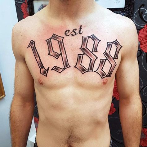 Tattoo Ideas On Chest, Tattoos Of Dates, 1988 Tattoo, Date Tattoo Ideas, Old English Tattoo, Birthdate Tattoo, Date Tattoo, Tattoo Fonts Alphabet, Birthday Tattoo