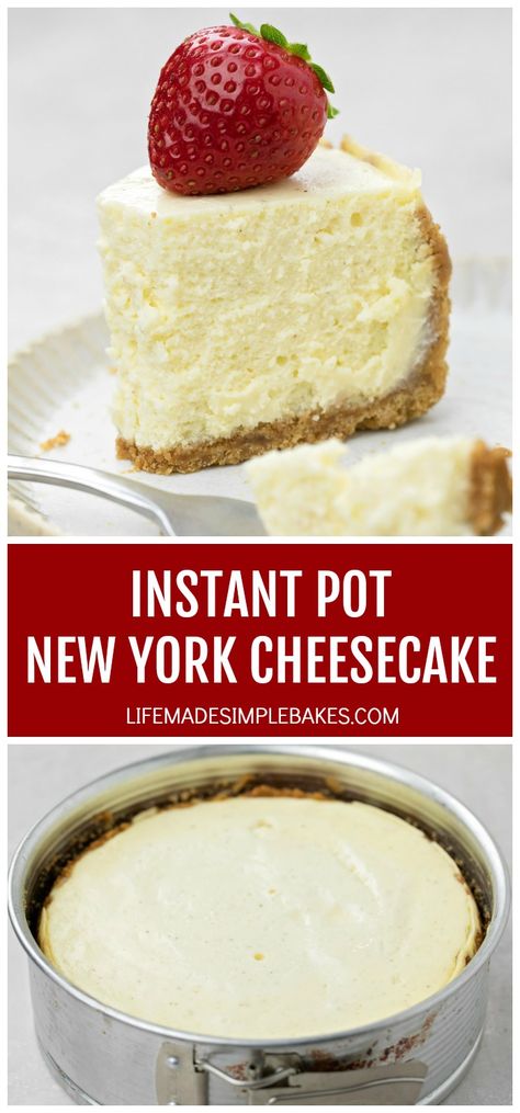 Instant Pot Cheesecake Recipes 6 Inch, Ip Cheesecake, Newyork Cheesecake, Life Made Simple, Ip Recipes, Hot Chocolate Fudge, Slow Cooker Desserts, Dinner Prep, Crockpot Cooking