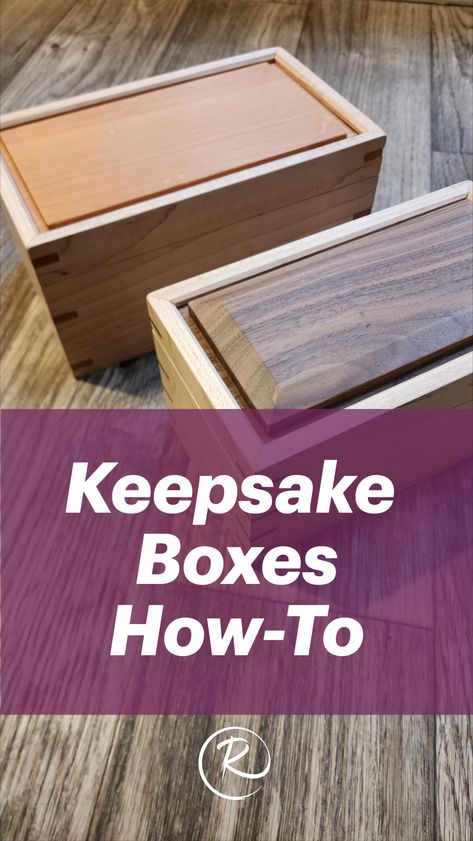 Picture of two keepsake boxes. One made of Maple and Cherry and the other Made of Maple and Walnut. Heirloom Wood Projects, Christmas Wood Box Ideas, Diy Keepsake Box Ideas Wood, How To Make A Keepsake Box Diy, Wood Keepsake Box Diy, Cremation Boxes Diy, Wood Keepsake Box Ideas, Wood Memory Box Diy, Wooden Keepsake Boxes Diy