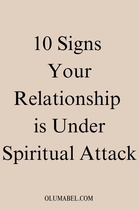 Signs Of Unhealthy Relationship, Signs Of An Unhealthy Relationship, Being Spiritually Attacked, Prayer Against Spiritual Attack, Spirit Of Discernment, Free Dating Websites, Spiritual Attack, Spiritual People, Spiritual Warfare Prayers