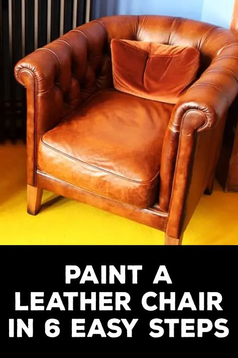 How to Paint a Leather Chair Reupholster Leather Chair, Paint Leather Chair, Painting Leather Furniture, Paint Upholstery, Chair Design Modern, Statement Chairs, Faux Leather Chair, Leather Dining Room Chairs, Paint Thinner