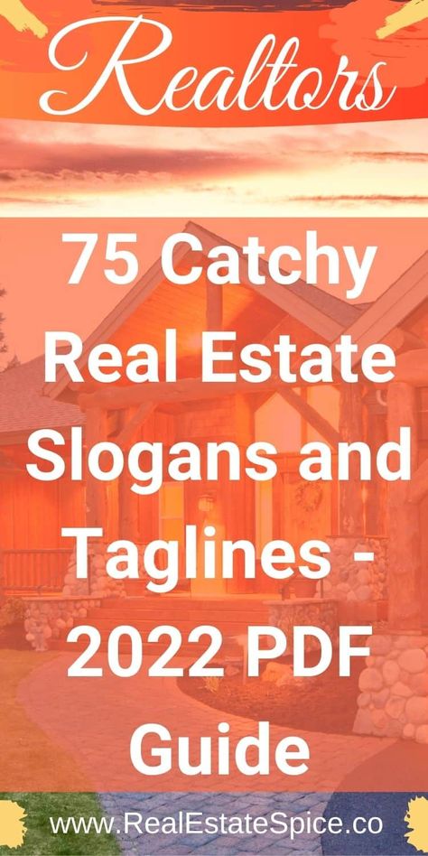 Get Your Free Printable "75 Catchy Real Estate Slogans and Taglines." Set yourself apart with your own real estate slogans and taglines. Use these in your real estate marketing. . . . . #RealEstateTaglines #RealEstateSlogans #RealtorTaglines #RealtorSlogans #RealEstateMarketing #RealtorMarketing #RealEstateMarketingIdeas #RealtorMarketingIdeas #RealtorBranding #RealEstateBranding #RealEstateTips via @https://www.pinterest.com/realestatespice/_created/ Real Estate Tag Lines And Slogans, Real Estate Tag Line Ideas, Realtor Taglines, Realtor Slogan Ideas, Real Estate Creative Ads Advertising, Real Estate Tag Lines, Catchy Words, Real Estate Marketing Quotes, Real Estate Investing Rental Property