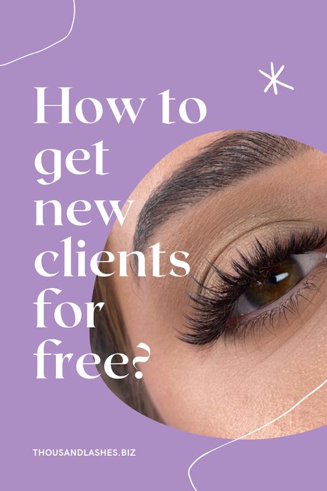 Get Clients, Lash Extensions Styles, Lash Business, Lash Salon, Artist Tips, How To Get Clients, Paid Advertising, New Clients, Types Of Curls