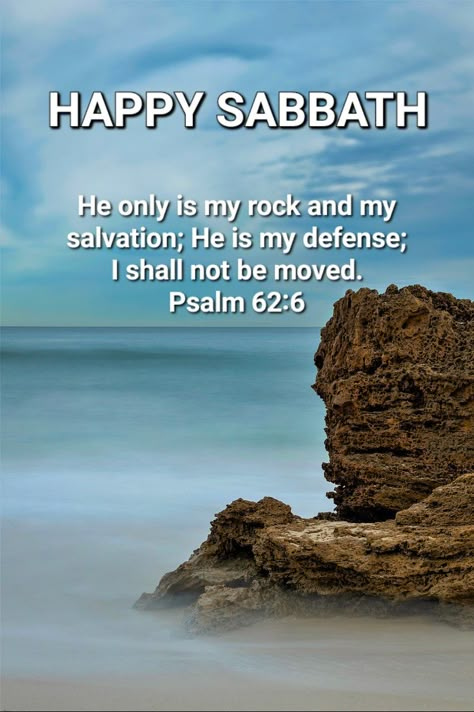 Happy Sabbath Greetings, Happy Sabbath Blessings, Sabbath Prayer, Sabbath Blessings, Psalm 62 6, Happy Sabbath Quotes, Happy Sabbath Images, Sabbath Quotes, Sabbath Rest