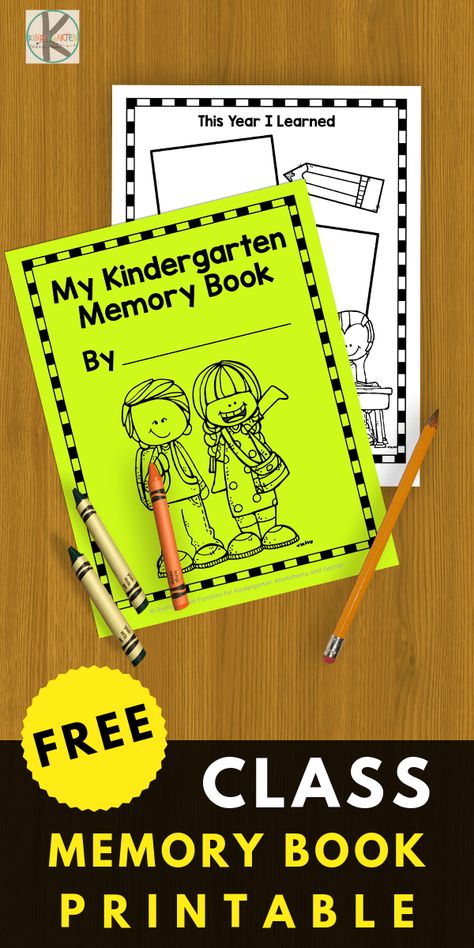 FREE Kindergarten Memory Book - this is such a fun way to celebrate the end of the year with these free printable worksheets to remember your students year as a kindergartners #endofschool #kindergarten #lastday Kindergarten Memory Book Cover, Last Day Of School Kindergarten, Class Memory Book, Kindergarten Memory Book, End Of Kindergarten, Preschool Memory Book, Memory Book Cover, Memory Book Kindergarten, 2023 Classroom