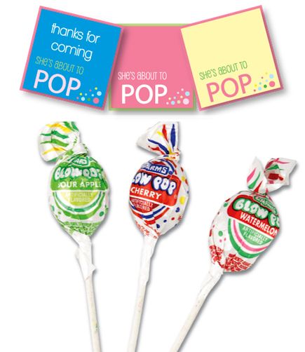 About To Pop, Affordable Baby Shower Favors, Shower Prizes, Blow Pops, Pop Baby Showers, Cute Baby Shower Ideas, Ready To Pop, Baby Wedding, Baby Shower Fun