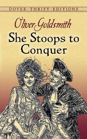 She Stoops to Conquer English Comedy, Men Of Letters, Oliver Goldsmith, Roman History, Wakefield, Book Cover Art, Great Words, Satire, Free Books