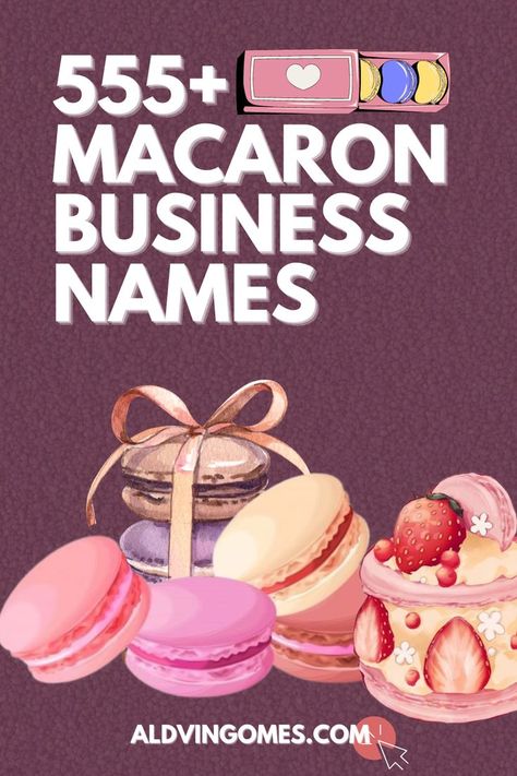 Macaron Business Names, Macaron Business Name Ideas Macaron Business Name, Macaron Shop Interior, Macaron Store, Cake Business Names, Cute Business Names, Cafe Names Ideas, Macaron Bakery, Macaron Business, Dessert Names