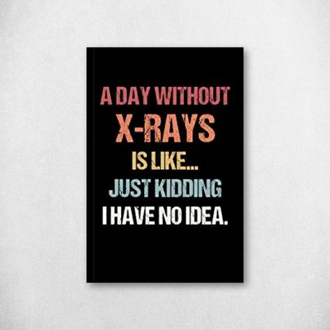 Funny x-ray/rad tech gifts for women, men. Rad Tech Week Ideas, Rad Tech Humor, Tech Week Gifts, Radiology Schools, Idea Notebook, Radiology Humor, Rad Tech Week, Planner Quotes, Radiology Tech