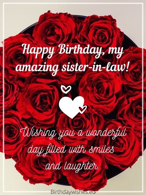 Happy Birthday To A Sister In Law, Happy Birthday My Sister In Law, Happy Mothers Day Sister In Law, Happy Birthday Sis In Law, Happy Bday Sister In Law, Happy Birthday Sister In Law Funny, Happy Birthday Sister In Law Blessings, Birthday Sister In Law, Birthday Wishes For A Sister In Law