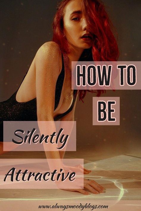 Silently Attractive, How To Look Attractive, Dressing Sense, Attract Men, Self Confidence Tips, Confidence Tips, Women Life, Feminine Energy, Classy Women