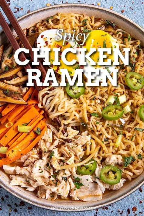 Spicy Ramen Noodle Recipes, Spicy Chicken Ramen, Top Ramen Recipes, Spicy Ramen Noodles, Chicken Ramen Recipe, Best Ever Chicken, Japanese Noodle Soup, Ramen Recipes Easy, Recipes Spicy