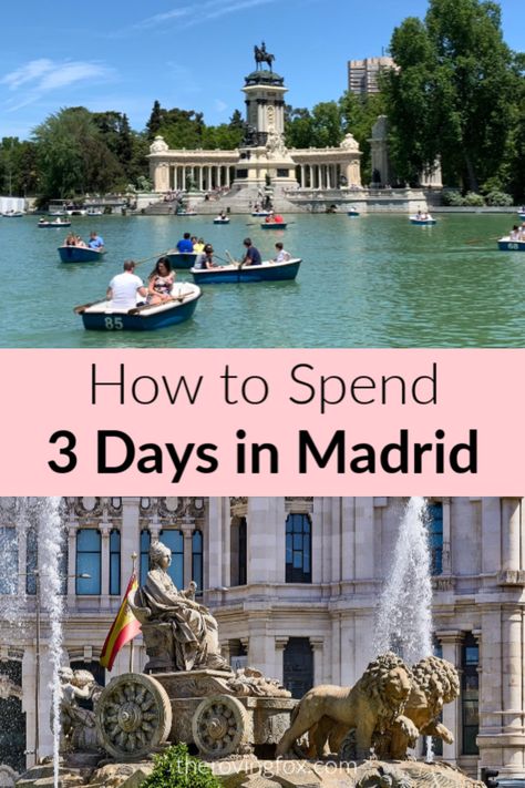 3 Days In Madrid, What To Do In Madrid, Madrid Spain Travel, Visit Madrid, Spain Itinerary, Madrid City, Spain Culture, Madrid Travel, Trip To Spain