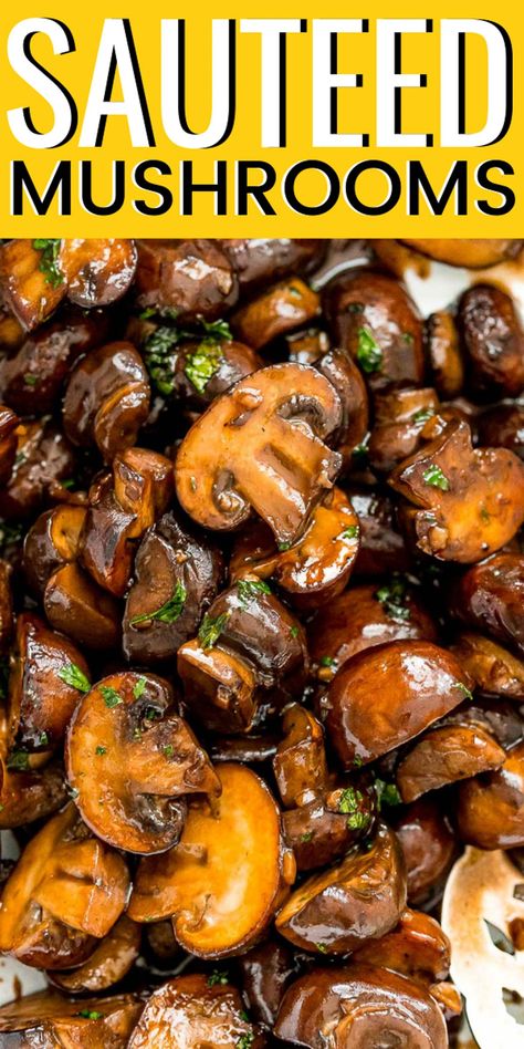 Mushroom Recipe Vegetarian, Steak Slow Cooker, Best Sauteed Mushrooms, Glazed Mushrooms, Mushrooms Sauteed, Steak Sides, Mushroom Side Dishes, Candied Yams, Slow Cooker Turkey Breast