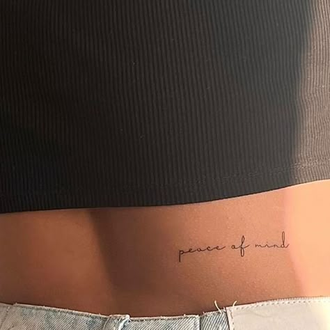 Beauty Comments For Instagram, Peace Of Mind Tattoo Ideas, Peace Quote Tattoo, Small Dainty Hip Tattoos Women, Tattoos For Peace, Peaceful Mind Tattoo, Tattoos About Peace, Dainty Hip Tattoos Women Words, Small Word Hip Tattoos