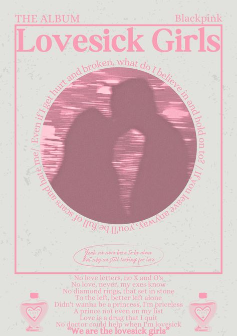 Lovesick girls- blackpink- blackpink the album- poster - music poster Lovesick Girls Aesthetic, Laufey Aesthetic, Lovesick Girls Blackpink, Pink Lyrics, Pink Song Lyrics, Song Lyric Posters, Poster Music, Blackpink Poster, Lyrics Art