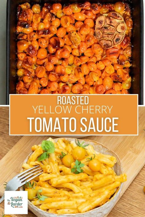 Roasted Yellow Cherry Tomato Sauce – The Vegan Larder Grape Tomato Recipes, Yellow Cherry Tomatoes, Cherry Tomato Pasta Sauce, Mediterranean Vegan, Tomato Salsa Recipe, Cherry Tomato Recipes, Cherry Tomato Sauce, Roasted Tomato Sauce, Easy Tomato Sauce