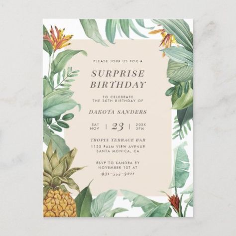 $2.00 | Pineapple Tropics | Floral Surprise Birthday Party #surprise, surprise birthday, surprise party, hawaiian, summer, surprise summer birthday party, tropical leaves, floral, jungle, hand painted Summer Birthday Party Invitations, Tropical Bridal Shower Invitations, Modern Birthday Party, Tropical Invitations, Surprise Birthday Invitations, Watercolor Pineapple, Tropical Bridal Showers, Summer Bridal Showers, Tropical Bridal