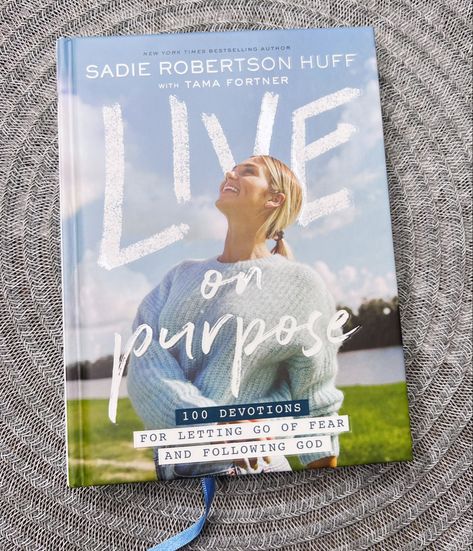 Live on Purpose - Sadie Robertson Huff Sadie Robertson Huff, Faith Based Books, Live On Purpose, Christian Devotional Books, Sadie Robertson, Fearfully And Wonderfully Made, Devotional Books, Wonderfully Made, Christian Devotions