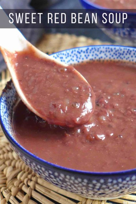 A tasty, soothing dessert, sweet red bean soup can be made in just a few simple steps. It’s vegan, gluten-free and rich in protein and fiber. Red Bean Recipes, Red Beans Soup, Adzuki Bean Recipe, Red Bean Dessert, Red Beans Recipe, Beans Soup, Red Bean Soup, Bean And Vegetable Soup, Beans Vegetable