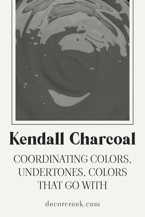 Kendall Charcoal HC-166 | Coordinating Colors, Undertones Revere Pewter And Kendall Charcoal, Kendall Benjamin Moore Charcoal, Kendall Grey Benjamin Moore, Kendall Charcoal Benjamin Moore Exterior Color Schemes, Deep Caviar Benjamin Moore, Colors That Go With Kendall Charcoal, Kendall Charcoal Benjamin Moore Coordinating Colors, Dakota Shadow Benjamin Moore, Kendall Charcoal Coordinating Colors