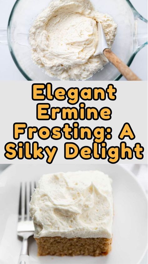 Elegant Ermine Frosting: A Silky Delight 300 Dollar Frosting, Flour Frosting, Milk Frosting, Ermine Frosting, Types Of Frosting, Decorator Frosting, Icing Frosting, Butter Frosting, Corn Recipes