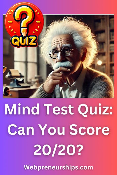 Mind Test Quiz: Can You Score 20/20? Maths Quiz With Answers, Math Trivia, Quizzes General Knowledge, Logic Questions, Intelligence Quizzes, Iq Level Test, Iq Quiz, General Quiz, Mind Test