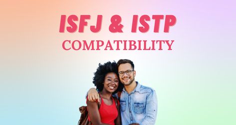 ISFJ and ISTP Relationship Compatibility I So Syncd Isfj And Istp Relationship, Personality Type Compatibility, Istp Relationships, Resolve Conflict, Free Personality Test, Istp Personality, Resolving Conflict, Relationship Compatibility, How To Read People