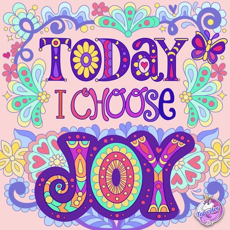 Choose Joy Quotes, Quotes Coloring Pages, Natural Life Quotes, Today I Choose Joy, I Choose Joy, Bright Quotes, Joy Quotes, Quotes Happiness, May 4th