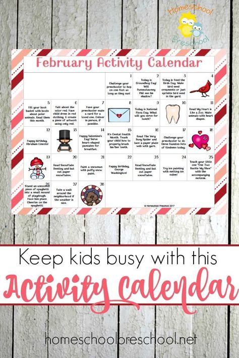 Keep tots and preschoolers entertained all February long with this free Activity Calendar for little ones! | http://homeschoolpreschool.net February Calendar For Preschool, February Weekly Themes For Preschool, February Learning Activities For Preschool, Prek February Themes, February Themes For Kindergarten, February Lesson Plan Themes, Fun February Activities For Kids, Monthly Activities Calendar, February Themes For School