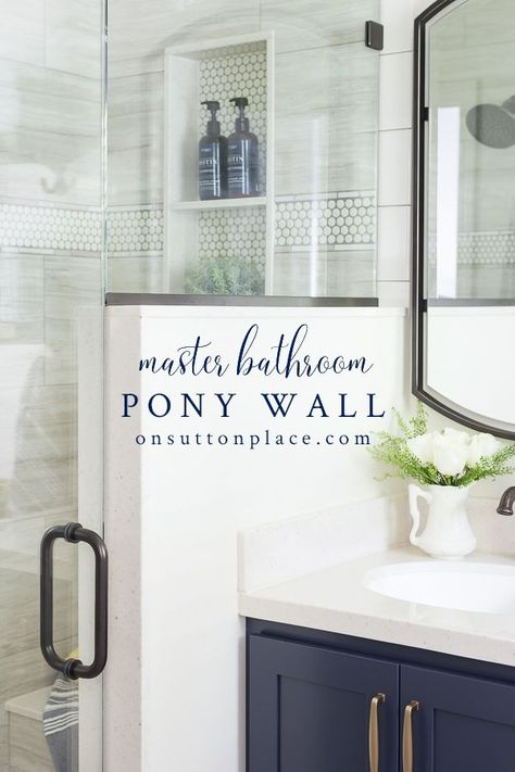 Pony Wall Ideas, Navy Vanity, Ceramic Tile Floor, Small Master Bath, Cottage Bath, Shower Area, Pony Wall, Master Bath Remodel, Bathroom Remodel With Tub