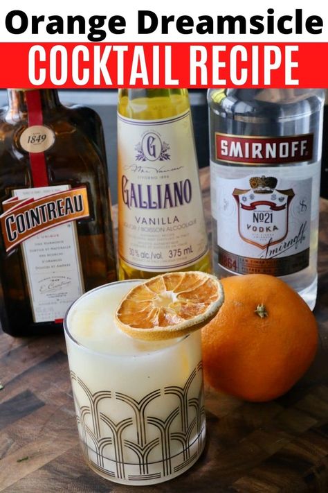 Learn how to make a creamy Dreamsicle drink featuring alcohol. This delicious cocktail is inspired by the Dreamsicle and features Vodka, Galliano, Cointreau, orange juice and cream. Dreamsicle Drink, Dreamsicle Cocktail, Cointreau Cocktails, Orange Dreamsicle, Homemade Cocktails, Vodka Cocktail, Premium Vodka, Cocktail Drink, Boozy Drinks