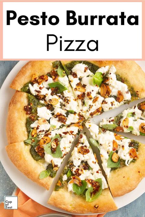 Burrata Pesto Pizza Pesto Pizza Toppings, Red Pizza Sauce, Basic Dough Recipe, Burrata Pizza, Pesto Pizza Recipe, Homemade Dough Recipe, Homemade Pesto Sauce, Crispy Garlic, Pesto Pizza