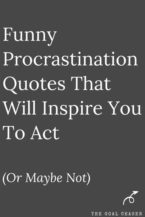 Funny procrastination quotes and jokes. What’s not funny about our human minds tripping ourselves up via a handy tool called 'procrastination'. To Do List Quotes Funny, Procrastination Tattoo Ideas, Quote About Procrastination, Procrastination Funny Quotes, Organization Quotes Funny, Procrastination Tattoo, Procrastination Jokes, Procastinacion Quotes Funny, Procrastination Quotes Humor