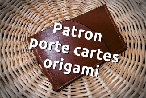 Patron porte-cartes 3 poches plat et dans un seul morceau de cuir, petite maroquinerie, tuto Leather Engraving, Couture, Leather