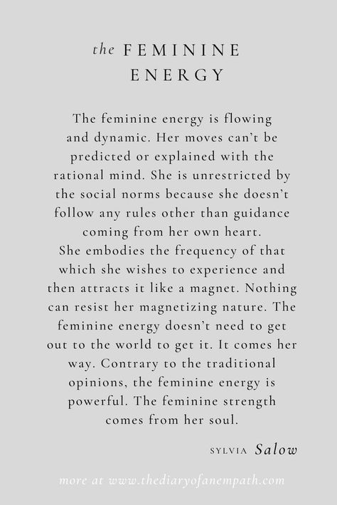 Energy Spiritual Quotes, Everything Is Energy Quote, Feminity Quotes, Divine Feminine Energy Aesthetic, Feminine Masculine Energy, Feminine Energy Quotes, Divine Masculine And Feminine, Divine Feminine And Masculine, Divine Masculine Energy