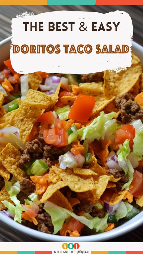 Doritos Taco Salad Potluck Mexican Dishes Easy, Ground Beef Taco Salad Recipes, Catalina Taco Salad Doritos, Taco Salad Recipe Dorito, Dorito Taco Salad With Catalina Dressing, Taco Salad With Doritos, Doritos Taco Salad Recipe, Dorito Salad, Best Taco Salad Recipe