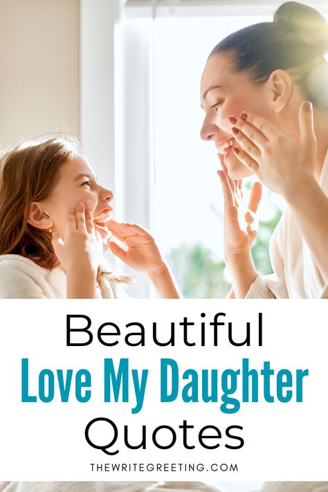 If you have a daughter you love with all your heart, share these beautiful love your daughter quotes with her to show how much she means to you. Love Your Daughter Quotes, Reasons Why I Love You Daughter, Long Positive Quotes, Inspirational Love Quotes For Him, Your Smile Quotes, Love You Daughter Quotes, Love My Daughter Quotes, Love With All Your Heart, Letter To Daughter