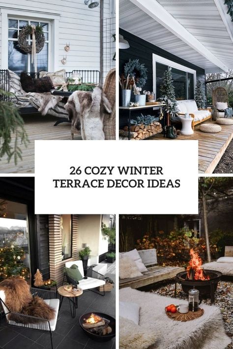 cozy winter terrace decor ideas cover Winter Terrace Ideas, Open Terrace Ideas, Winter Terrace, Winter Deck, Winter Balcony, White Outdoor Furniture, Timetable Ideas, Study Timetable, Winter Retreat