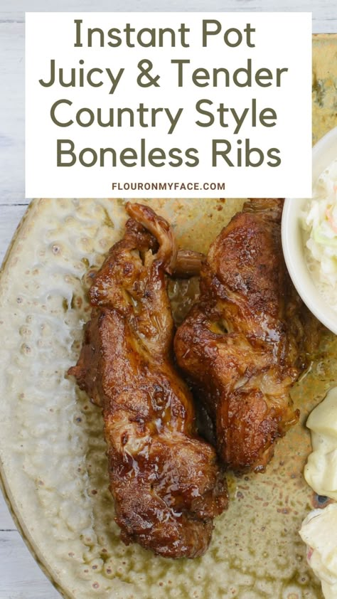 Instant Pot Country Style Pork Ribs are delicious. Only 5 ingredients needed. Instant Pot Country Style Pork Ribs Easy, Instapot Favorites, Country Ribs Recipe, Boneless Country Style Pork Ribs, Pork Short Ribs, Country Pork Ribs, Pork Loin Ribs, Boneless Pork Ribs, Barbecue Pork Ribs