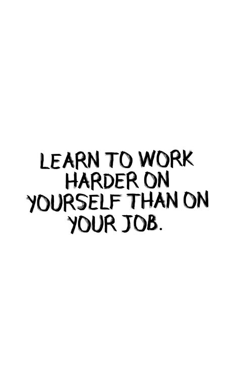 Work on yourself more than you work for yourself. That will help you live a life you always waited and wanted to live. A life you love. Work on yourself // invest in yourself // A life you love // self love // #workonyourself #selflove #personaldevelopment Work For Yourself, Improve Self Confidence, Love Work, Dream Vision Board, Invest In Yourself, Self Love Quotes, Live Your Life, Self Confidence, Live For Yourself