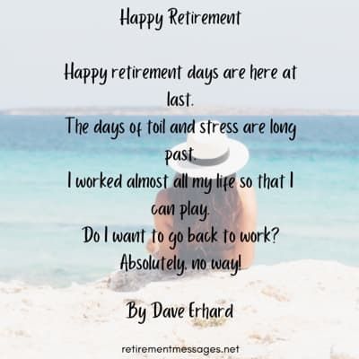 Retirement Poems: 21 Lovely Ways to Say Happy Retirement | Retirement Messages Funny Retirement Poems, Retirement Poems, Retirement Messages, Small Poems, Get Back To Work, Retirement Humor, Happy Retirement, Back To Work, Wasting Time