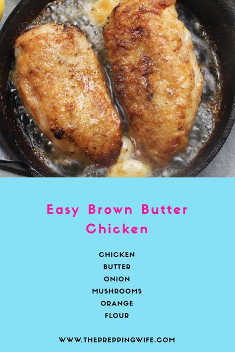 Brown Butter Chicken - The Prepping Wife Brown Butter Chicken, Special Meals, Butter Chicken Recipe, Butter Chicken, Brown Butter, Meat Dishes, Weeknight Meals, Casseroles, Chicken Recipes