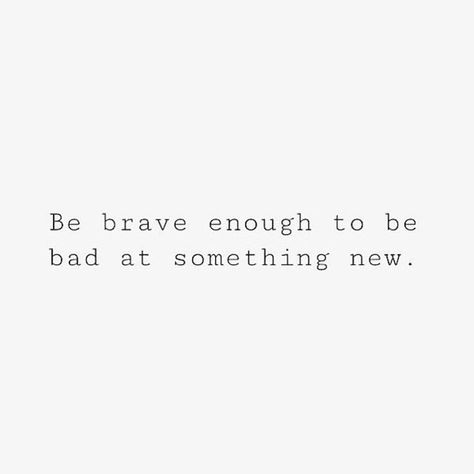 Uncomfortable Quotes, Trying Something New Quotes, Uncomfortable Quote, Something New Quotes, Todays Quote, Steps Quotes, Brave Heart, Today's Quote, Today Quotes