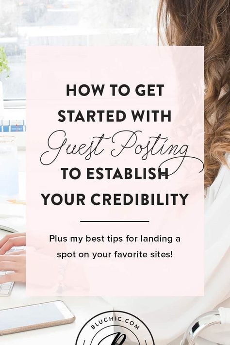 How you can get started with guest posting and the best tips for landing a spot on your favorite sites! via @hibluchic Earn Money Blogging, Blogging Inspiration, Blogging Ideas, How To Blog, Guest Blogging, Blogging 101, Starting A Blog, Blog Topics, Blogging Advice