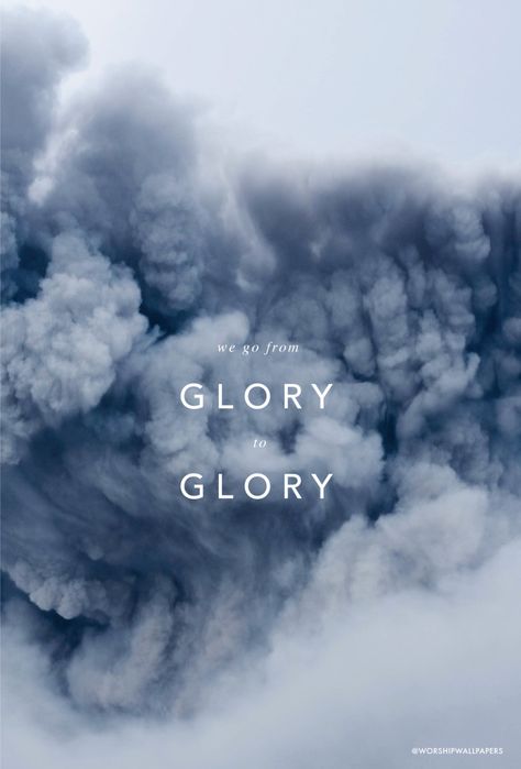 "Glory to Glory" by William Matthews & Bethel Music // Phone screen format // Like us on Facebook www.facebook.com/worshipwallpapers // Follow us on Instagram @worshipwallpapers Glory To Glory, Worship Wallpaper, Quotes Music, Bethel Music, Glory To God, Ayat Alkitab, Quotes God, Christian Bible Verses, Ideas Quotes