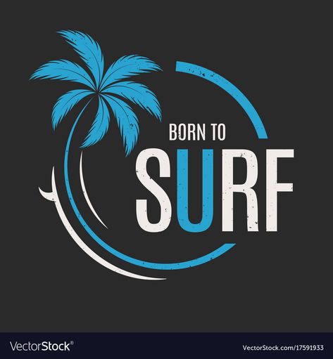 Tshirt Design Ideas, Palm Tree Vector, Circle Infographic, Chart Infographic, T Shirt Logo Design, Disney Logo, Surf Club, Shirt Logo Design, Print Typography