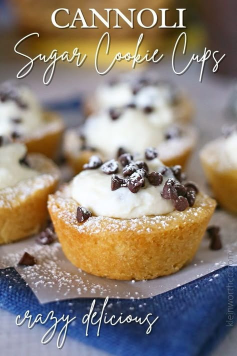 Cannoli Bites, Cannoli Pie, Cannoli Cups, Cannoli Cookies, Cannoli Cupcakes, Cupcakes Images, Cannoli Desserts, Chocolate Chip Cookie Cups, Sugar Cookie Cups