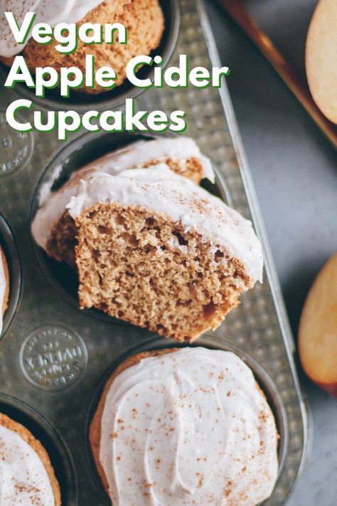 Vegan Apple Cider Cupcakes, Vegan Apple Cider Cake, Vegan Apple Cupcakes, Apple Cider Cupcakes, Vegan Apple Cider, Apple Spice Cupcakes, Vegan Caramel Apple, Cider Recipes, Vegan Cupcake Recipes